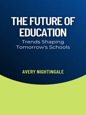 cover image of The Future of Education